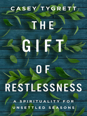cover image of The Gift of Restlessness